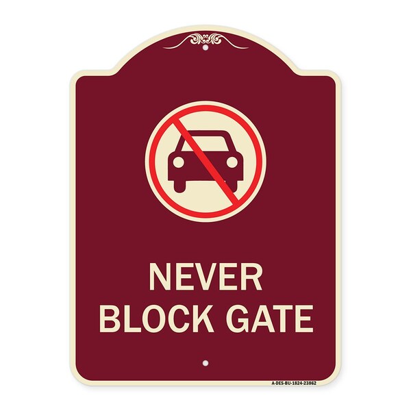 Signmission Never Block Gate with No CarHeavy-Gauge Aluminum Architectural Sign, 24" x 18", BU-1824-23862 A-DES-BU-1824-23862 - main